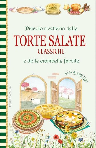 Piccolo ricettario delle - , torte