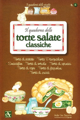 Quaderno delle torte salate - torte,