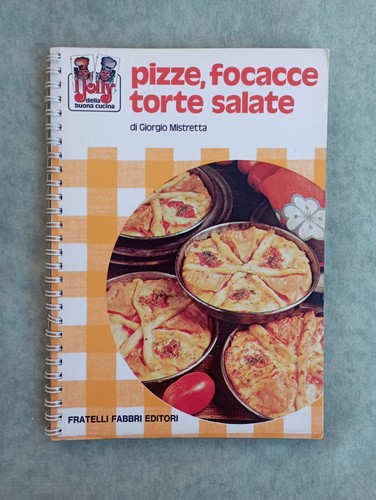 Pizze focacce torte salate - pizze,,