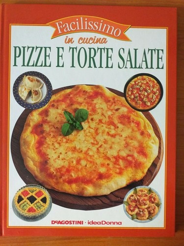 Facilissimo cucina pizze e - facilissimo, cucina_pizze