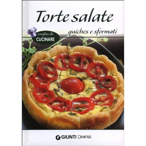 Libro torte salate - libro, quiches